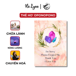 Thẻ ho’oponopono để ốp điện thoại, treo I’m sorry - please forgive me - thank you - I love you