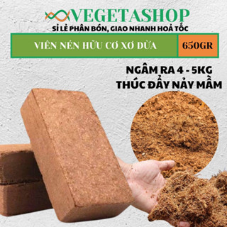 VIÊN NÉN HỮU CƠ XƠ DỪA 500gr  - NGÂM RA 4-5kg-  VEGETASHOP-Đất trồng cây,viên nén xơ dừa, đất sạch hữu cơ