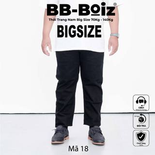 [BigSize] QUẦN JEAN DÀI Nam BB-Boiz Form BigSize 80 - 130kg - Mã 01/05/18/194/369/62/316/314