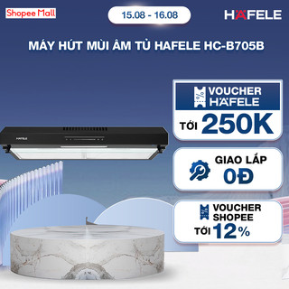 Máy hút mùi âm tủ hafele hc-b705b - 533.87.797