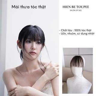 Tóc Kẹp Mái Thưa HIEN BE TOUPE Dệt Thủ Công Từ Tóc Thật