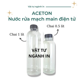 Aceton nước rửa mạch main điện tử