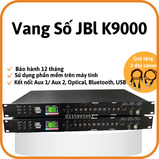 Vang số jbl k 9000 2024, tích hợp bluetooh cổng quang,công nghệ dịch tần số ,chống hú,chip dsp echo reverb siêu mượt