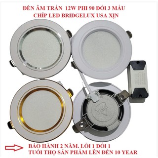 Đèn led âm trần 12w phi 90 chíp led bridgelux bảo hành 2 năm đổi mới- Đèn led downlight