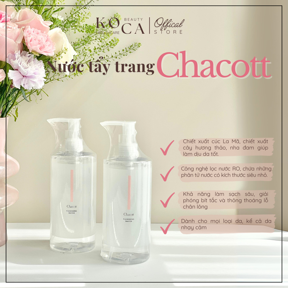 [CHACOTT] Nước tẩy trang Chacott Cleansing Water 500ml