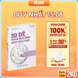 Bộ đề minh hoạ môn Hoá 2024, sách luyện thi trắc nghiệm THPT quốc gia moonbook