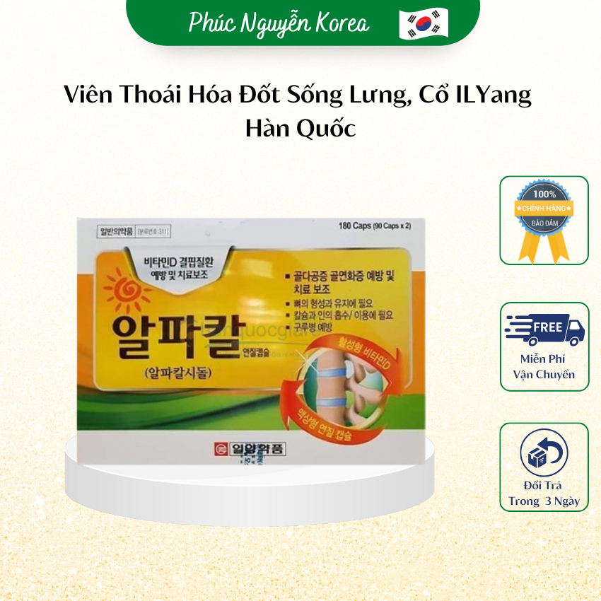 Viên Thoái Hóa Đốt Sống Lưng, Cổ ILYang Hàn Quốc, Hộp 180 Viên, Cải Thiện Đau Nhức Mỏi Xương Khơp
