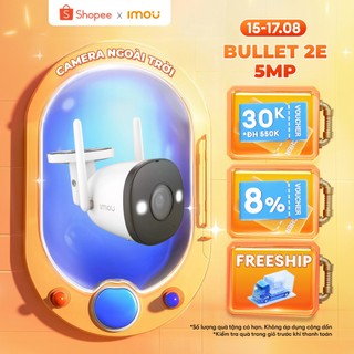 Camera Wifi Imou Bullet 2E (3MP) (5MP) I IPC-F52FP I 4 chế độ ban đêm I Chống nước IP67