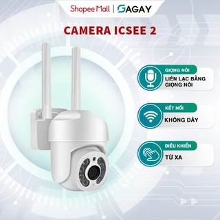 Camera icsee 2 wifi camera giám sát trong nhà ngoài trời xoay 4 chiều dễ dàng cài đặt quan sát ban đêm hiệu quả gd912