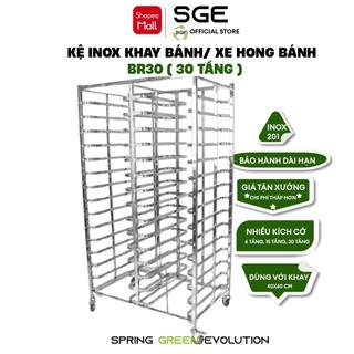 Kệ Inox Khay Bánh/ Xe Hong Bánh SGE BR30 Chất Liệu Inox, Có Khoá Bánh, Nhiều Kích Thước, Giá Xưởng
