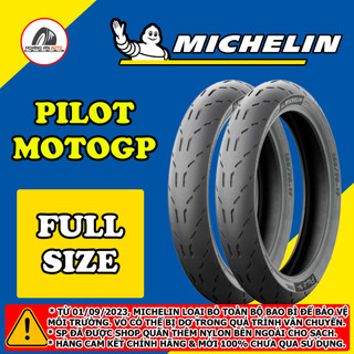 (PILOT MOTOGP - VỎ KO RUỘT) Vỏ lốp xe Michelin Pilot MotoGP Full size cho tay ga và xe số, vỏ ko ruột