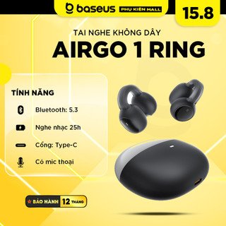 Tai nghe Bluetooth True Wireless Baseus AirGo 1 Ring Open-Ear bluetooth 5.3 nghe nhạc 25h Ergonomic