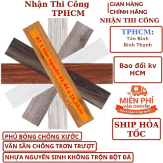 Sàn Nhựa Giả Vân Gỗ, KT nguyên tấm 91,44 x 15,24cm, Sẵn Keo Bóc Dán Lót Sàn, Nhiều Màu, Giá Tại Kho