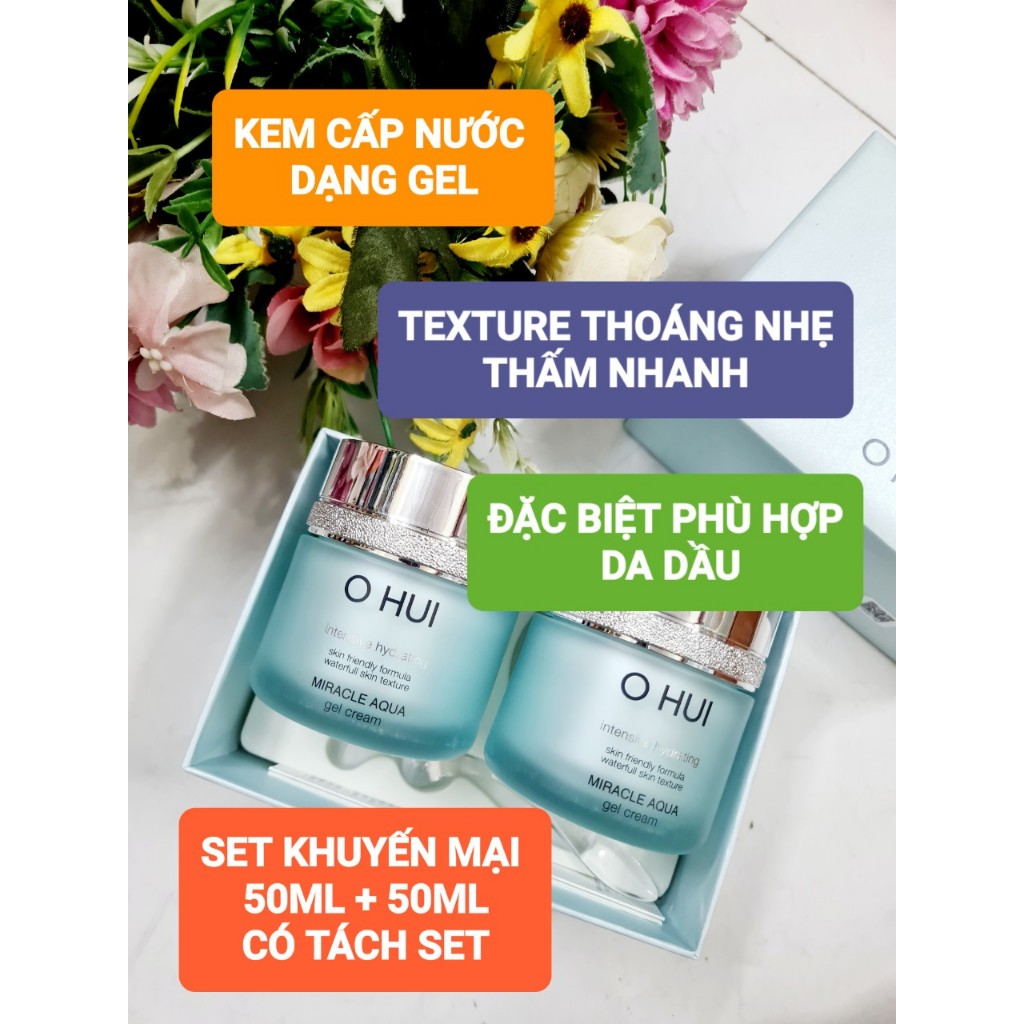 Kem Ohui cấp nước dạng gel Ohui miracele aqua 50ml*2 có tách set (Date 2028)
