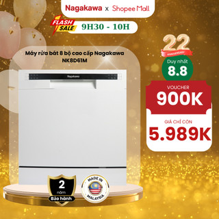 Miễn phí công lắp đặt - Máy rửa bát/ máy rửa chén 8 bộ cao cấp Nagakawa NK8D61M - Bảo hành 2 năm - Made in Malaysia