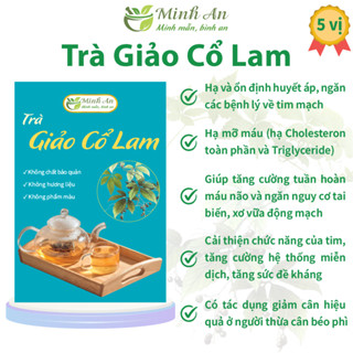 Trà Giảo Cổ Lam Minh An hạ huyết áp, giảm mỡ máu, ngăn xơ vữa mạch máu, bình ổn huyết áp