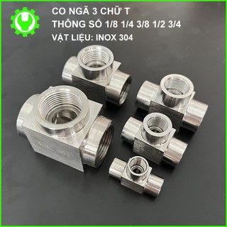 Đầu nối co ngã ba chữ t ren g ren trong vật liệu inox 304 các loại g1/8 g1/4 g3/8 g1/2 g3/4