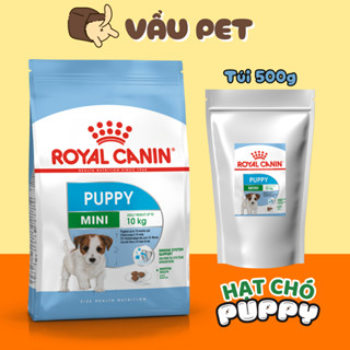 Thức Ăn Cho Chó Royal Canin Mini Puppy 500g - Hạt Cho Chó Con Vẩu Pet Shop