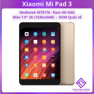 Máy tính bảng xiaomi mi pad 3 màn 7.9 inch 2k - ram 4g 64g