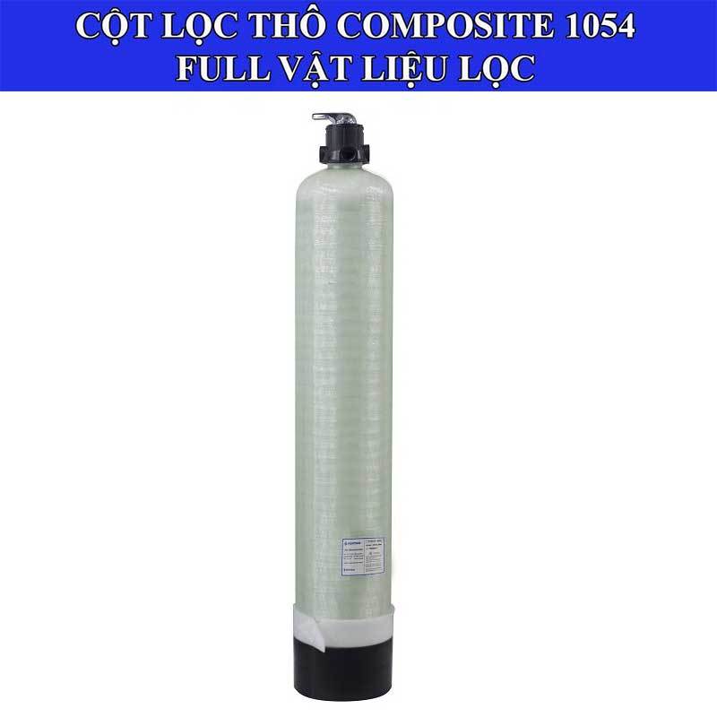 Cột lọc thô composite 1054 full vật liệu lọc hỗ trợ lọc nước nhiễm phèn