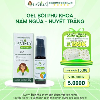 Gel Bôi Phụ khoa Thảo dược Châu Âu LAVIMA 20g - Ngăn ngừa Huyết trắng, Nấm Ngứa, Lộ Tuyến