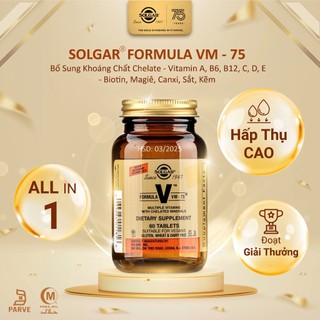 Viên Uống Solgar Formula VM-75 - Siêu Vitamin Tổng Hợp Và Khoáng Chất, Đạt Giải Thưởng Vitamin Của Năm 60 viên