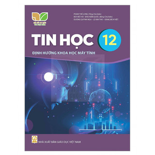 Sách - Tin học Định hướng Khoa học máy tính Lớp 12 - Kết nối