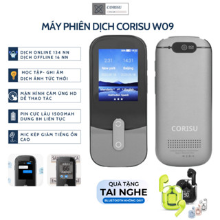 Máy phiên dịch đa ngôn ngữ CORISU W09 (Tặng tai nghe) dịch 134 ngôn ngữ, màn hình cảm ứng IPS, dịch offline 11 ngôn ngữ