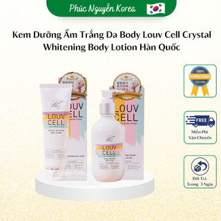 Kem Dưỡng Ẩm Trắng Da Body Louv Cell Crystal Whitening Body Lotion Hàn Quốc