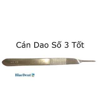 Cán Dao Số 3 - Lưỡi Dao  Số 10, Số 11