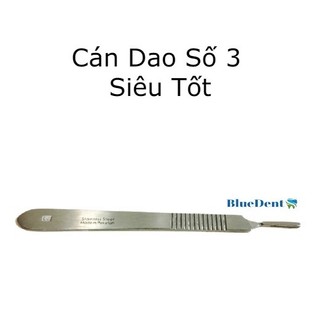 Cán Dao Số 3 - Lưỡi Dao  Số 10, Số 11