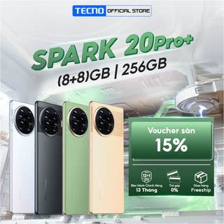 Điện thoại tecno spark 20 pro plus gb/256gb