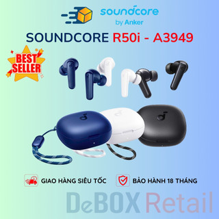 Tai nghe bluetooth tws soundcore r50i a3949 bt 5.3, kháng nước ipx5, 22 chế độ eq, nghe nhạc đến 30h - chính