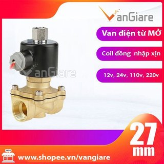 Van điện từ thường mở phi 27 điện 12v 24v 220v