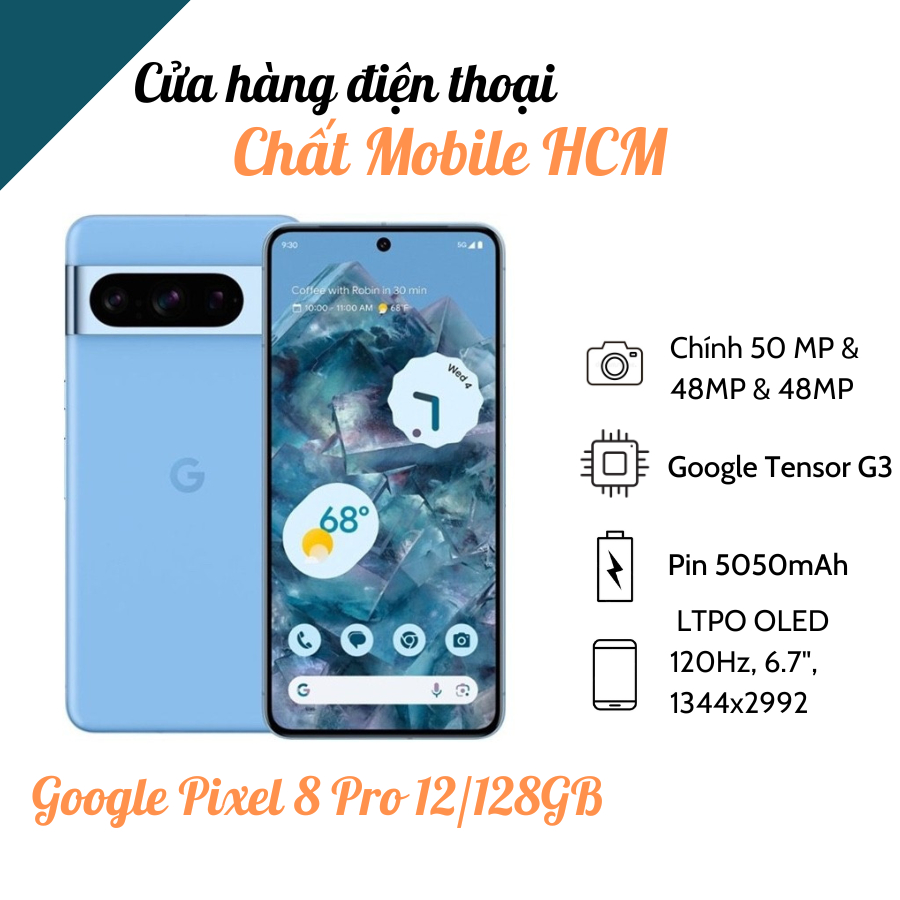 Điện Thoại Google Pixel 8 Pro 12/128/256GB Quốc Tế