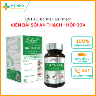 Viên uống hỗ trợ bài tiết cặn sỏi thận an thạch sakura - bổ thận, phòng ngừa tái phát sỏi