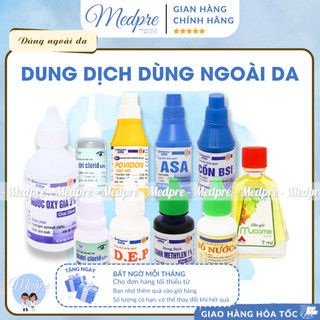 Dung dịch dùng ngoài d.e.p, hồ nước, a.s.a, cồn bsi, xanh methylen - giảm khó chịu ngoài da - medpre x hdpharma