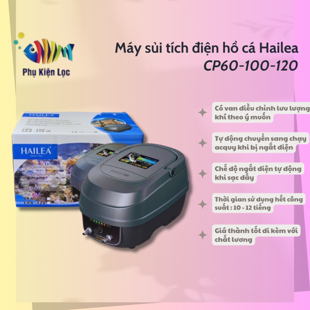 Máy sủi tích điện hồ cá Hailea CP40, CP60, CP70- CPA100- CPA120