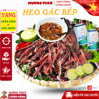 Thịt Lợn Gác Bếp Bản Mường Then (TẶNG CHẨM CHÉO) Khô Thịt Heo Gác Bếp Sấy Chuẩn Tây Bắc