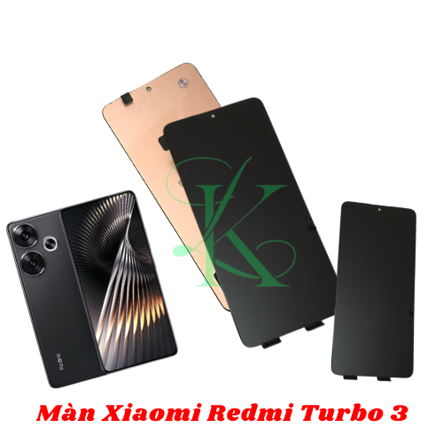 Màn hình XM Redmi Turbo 3  ( màn hình thay thế cho XM redmi turbo 3 )