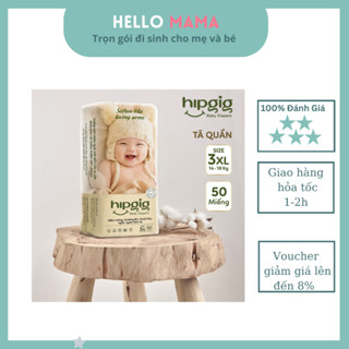 TÃ QUẦN HIPGIG( size M,L ,XL ,XXL,3XL,4XL,5XL,6XL, 50 CÁI) mỏng ,bo mông, thấm hút tốt, có vạch báo đầy tã)