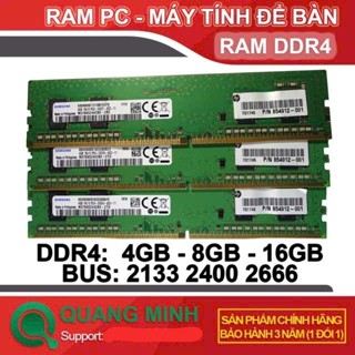 Ram PC DDR4 4GB, 8GB, 16GB Bus 2133/2400/2666 dùng cho máy tính để bàn (bảo hành 36 tháng)