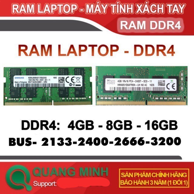 Ram Laptop DDR4 8GB/16GB Bus 2133/2400/2666/3200 ( Samsung/Hynix/Miron bảo hành 36 tháng)