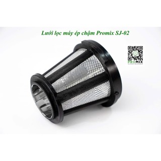 Lưới lọc máy ép chậm Promix SJ-02