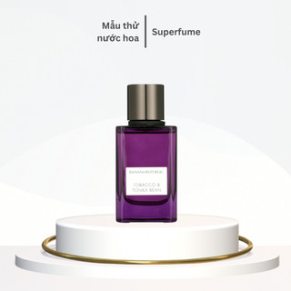 [ Mẫu thử ] Nước hoa unisex Tobacco & Tonka Bean EDP