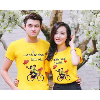 [SALE CHÀO HÈ] Áo Đôi Áo Cặp Nam Nữ Nếu Em ĐI Lạc Lối Anh Sẽ Đón Em Về AD-09