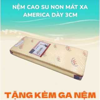  NỆM CAO SU NON MÁT XA AMERICA DÀY 3CM KÍCH THƯỚC 80CM 1M 1M2 1M4 1M6 1M8 TẶNG KÈM GA NỆM 