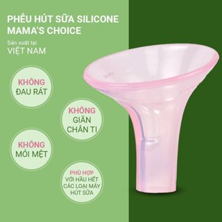 Phễu Hút Sữa Silicone Mama's Choice PumpFit, Hứng Sữa Mẹ Êm Ái, Tương Thích Máy Medela Spectra Avent Fatz Unimom (1 Cái)