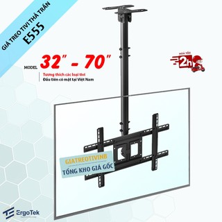 Giá Treo Tivi Thả Trần NB T560 / ErgoTek E555 32 - 70 Inch Treo - Giá Treo Tivi Trên Trần Nhà Đa Năng