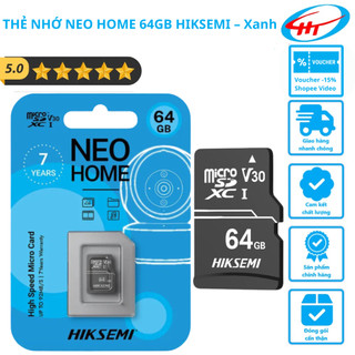 THẺ NHỚ NEO HOME 64GB HIKSEMI – Xanh ( Bảo hành 5 năm, lỗi là đổi )